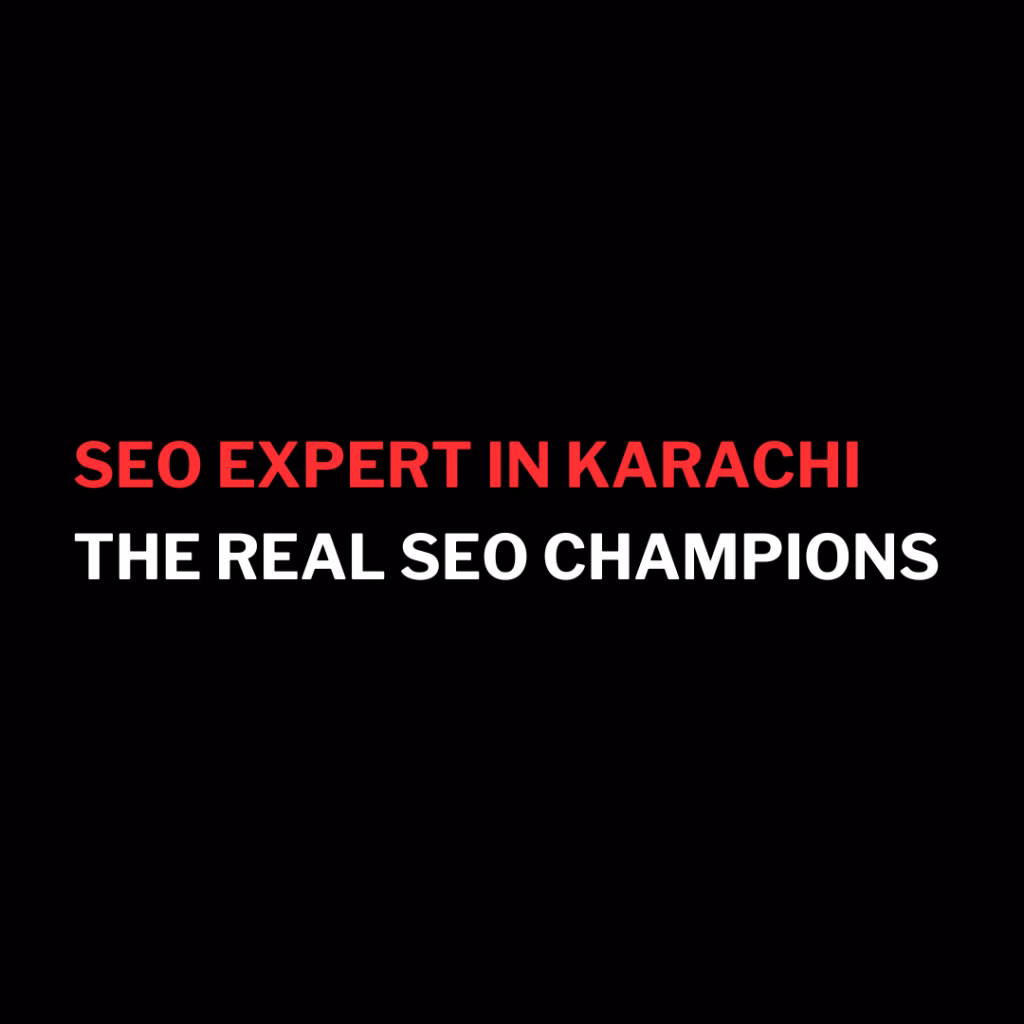 SEO Expert in Karachi