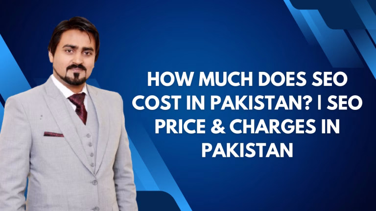 How Much Does SEO Cost in Pakistan?