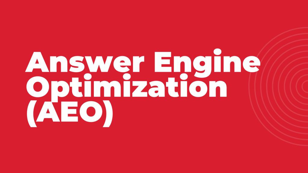 (AEO) Answer Engine Optimization